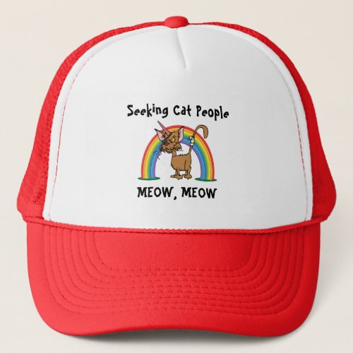 Seeking Cat People Meow Meow _ Funny Cat Trucker Hat