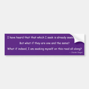 Seeking Yourself - Charlie Siegel quote Bumper Sti Sticker