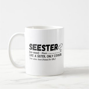 Seester funny definition coffee mug