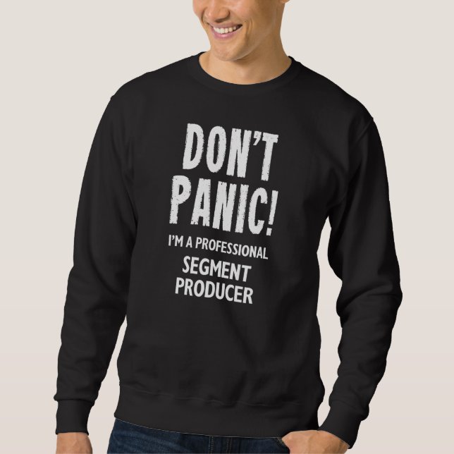 Segment Producer Sweatshirt (Front)