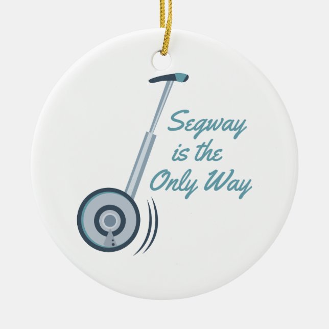 Segway Ceramic Ornament (Front)