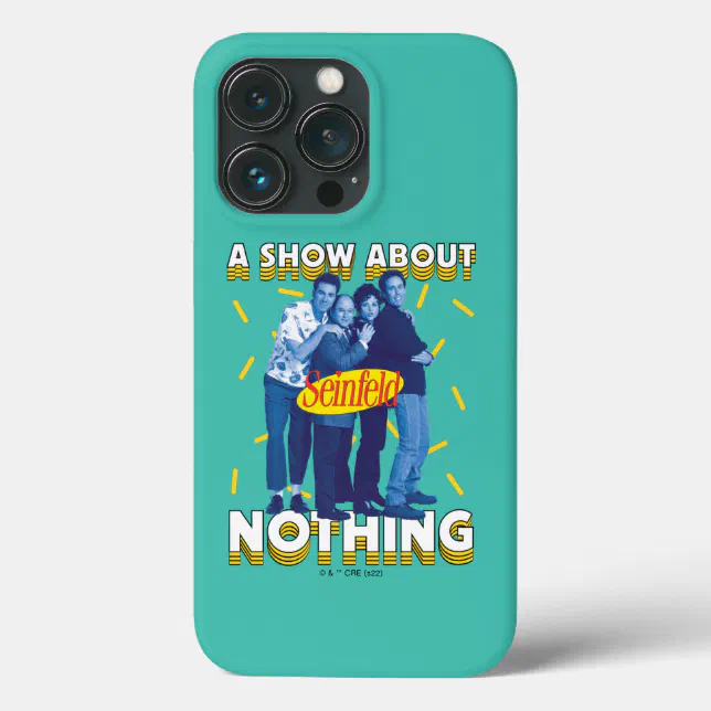 Seinfeld A Show About Nothing Case-Mate iPhone Case Zazzle