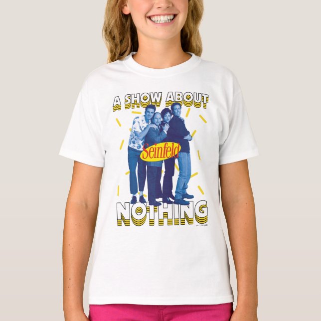 Seinfeld | A Show About Nothing T-Shirt (Front)