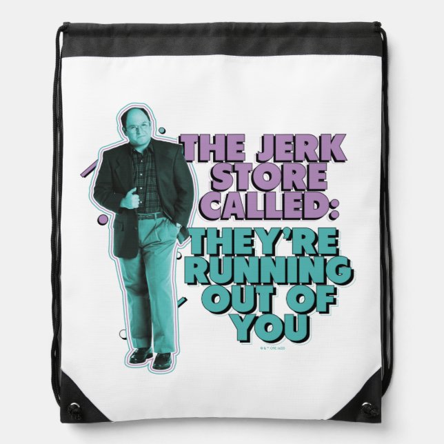 Seinfeld | George Costanza "The Jerk Store Called" Drawstring Bag (Front)