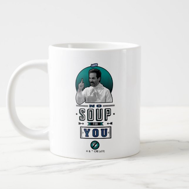 Seinfeld | No Soup For You Graphic Giant Coffee Mug (Left)