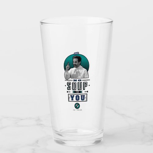 Seinfeld  No Soup For You Graphic Glass