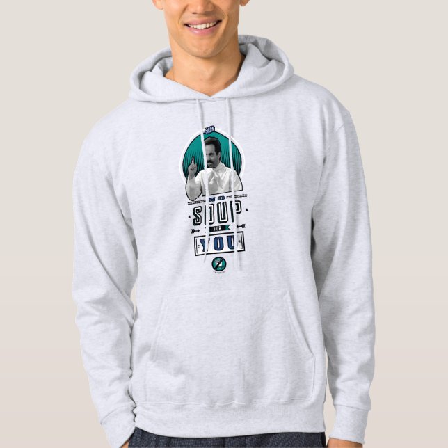 Seinfeld | No Soup For You Graphic Hoodie (Front)