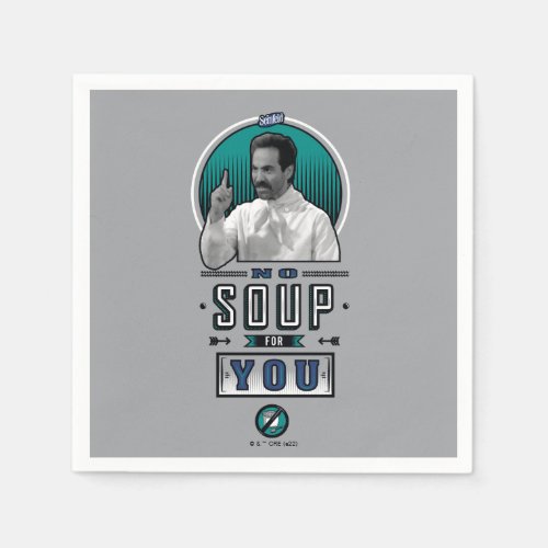 Seinfeld  No Soup For You Graphic Napkins
