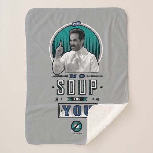 Seinfeld  No Soup For You Graphic Sherpa Blanket