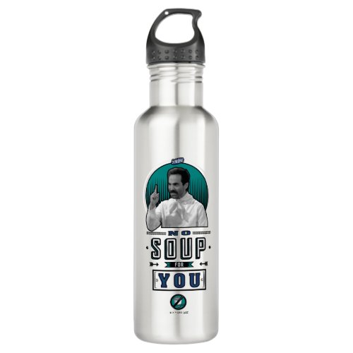 Seinfeld  No Soup For You Graphic Stainless Steel Water Bottle