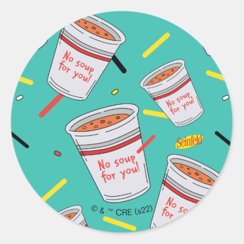 Seinfeld  No Soup For You Pattern Classic Round Sticker