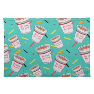 Seinfeld   No Soup For You Pattern Cloth Placemat