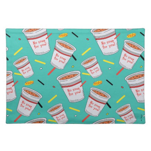 Seinfeld  No Soup For You Pattern Cloth Placemat