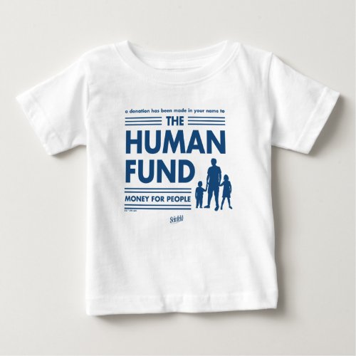 Seinfeld  The Human Fund Baby T_Shirt