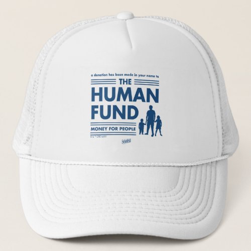 Seinfeld  The Human Fund Trucker Hat