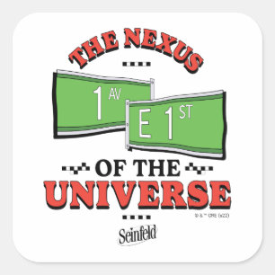Seinfeld The Nexus of the Universe Square Sticker