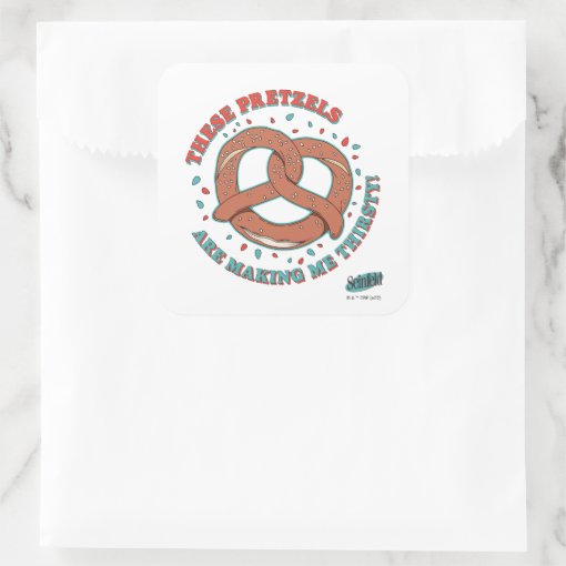 Seinfeld These Pretzels are Making Me Thirsty Square Sticker Zazzle