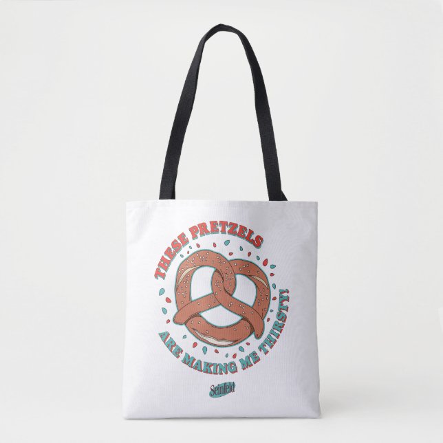 Seinfeld | These Pretzels are Making Me Thirsty Tote Bag (Front)