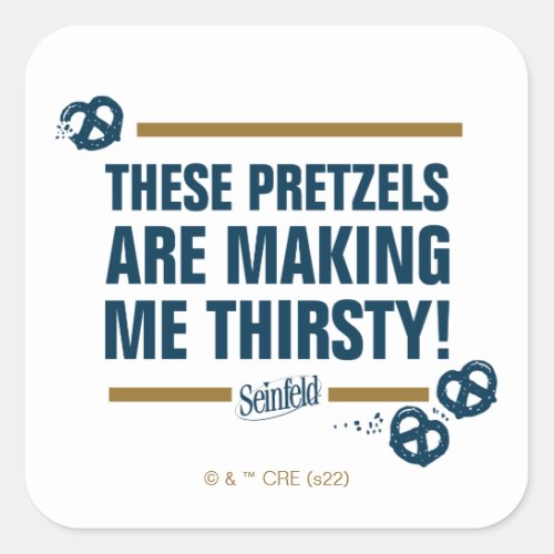 Seinfeld  These Pretzels Typography Graphic Square Sticker