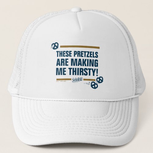 Seinfeld  These Pretzels Typography Graphic Trucker Hat