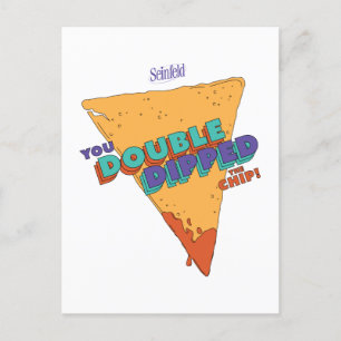 Seinfeld You Double Dipped the Chip Postcard