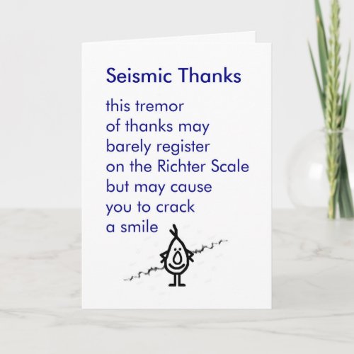 Seismic Thanks _ a funny thank you poem