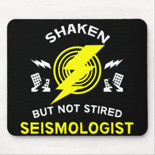 Seismologist   Seismology   Scientist   Geology Mu Mouse Pad