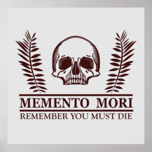 Seize the Day Memento Mori skull Poster
