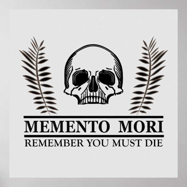 Seize the Day Memento Mori skull Poster (Front)