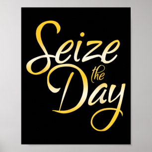 Seize The Day  Poster