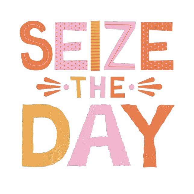 SEIZE THE DAY SHIRT (Creator Uploaded)
