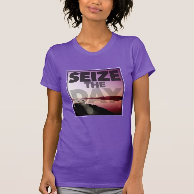 Seize The Day T-Shirt (Front)