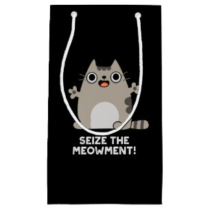 Seize The Meow-ment Positive Cat Pun Dark BG Small Gift Bag