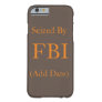 Seized By FBI Case-Mate iPhone Case