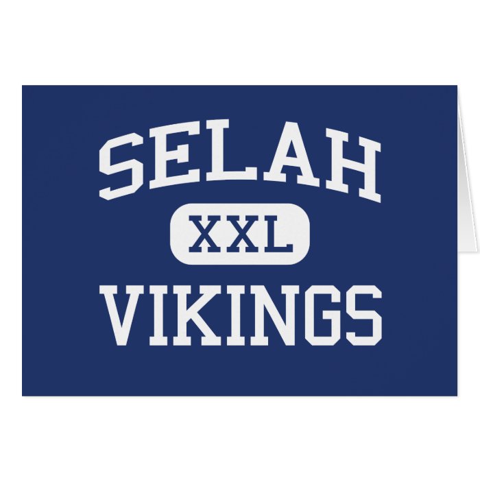 Selah   Vikings   High School   Selah Washington Cards