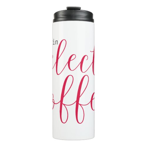 Select Star Then Coffee for Women in Tech Thermal Tumbler