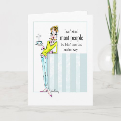 Selective Friends Funny Woman Humor Birthday Card