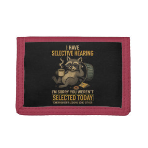 Selective Hearing Funny Raccoon Coffee Tri-fold Wallet