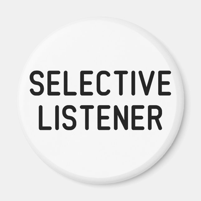 Selective Listener Magnet (Front)