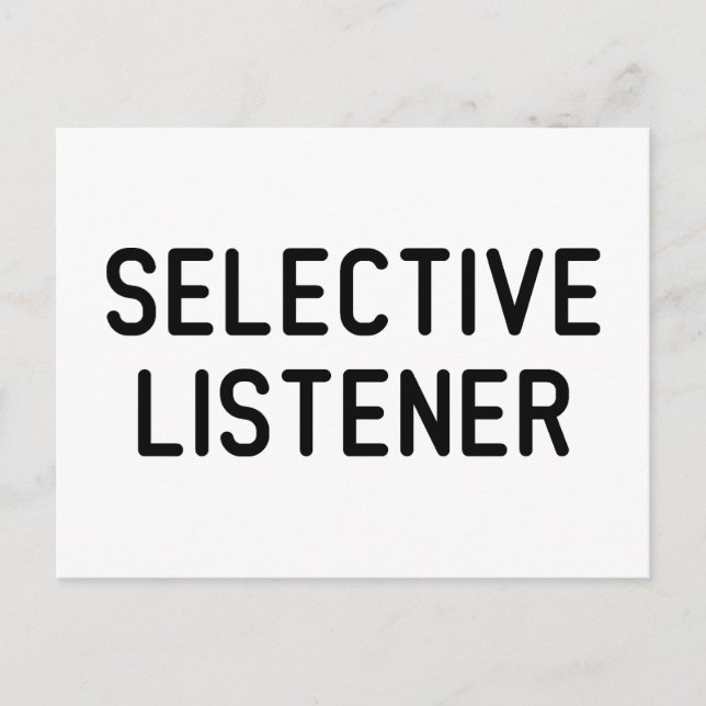 Selective Listener Postcard (Front)