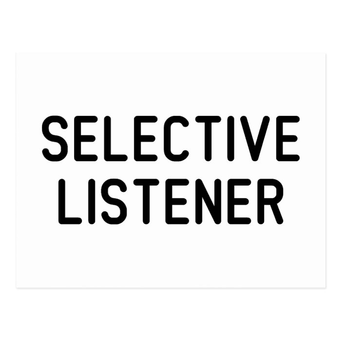 Selective Listener Postcard