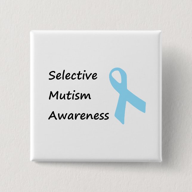 Selective Mutism Awareness Button (Front)