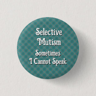 Selective Mutism Button
