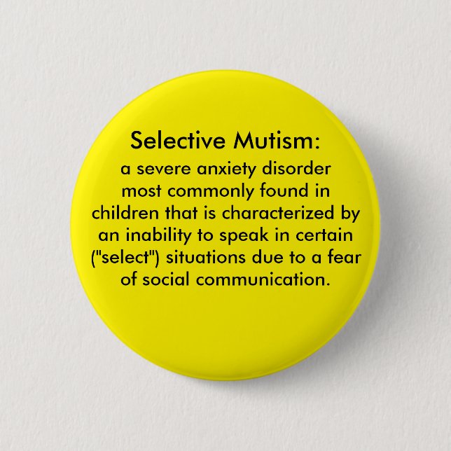 Selective Mutism Definition Pinback Button (Front)