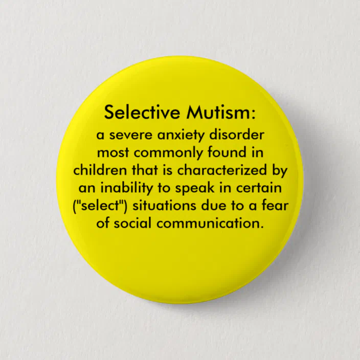 Meaning mutism Selective Mutism