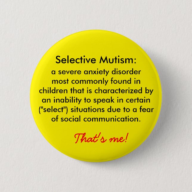 Selective Mutism Definition Pinback Button (Front)