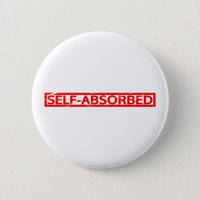 Self-absorbed Stamp Pinback Button (Front)