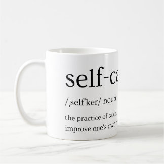 Self-care Coffee Mug