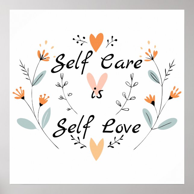 Self Care is Self Love: A Motivational Wall Art (Front)