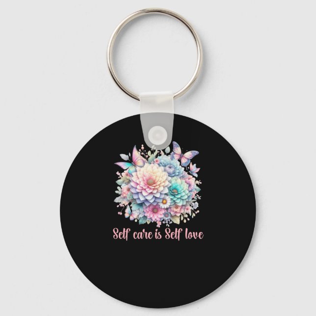 Self Care Is Self Love  Keychain (Front)